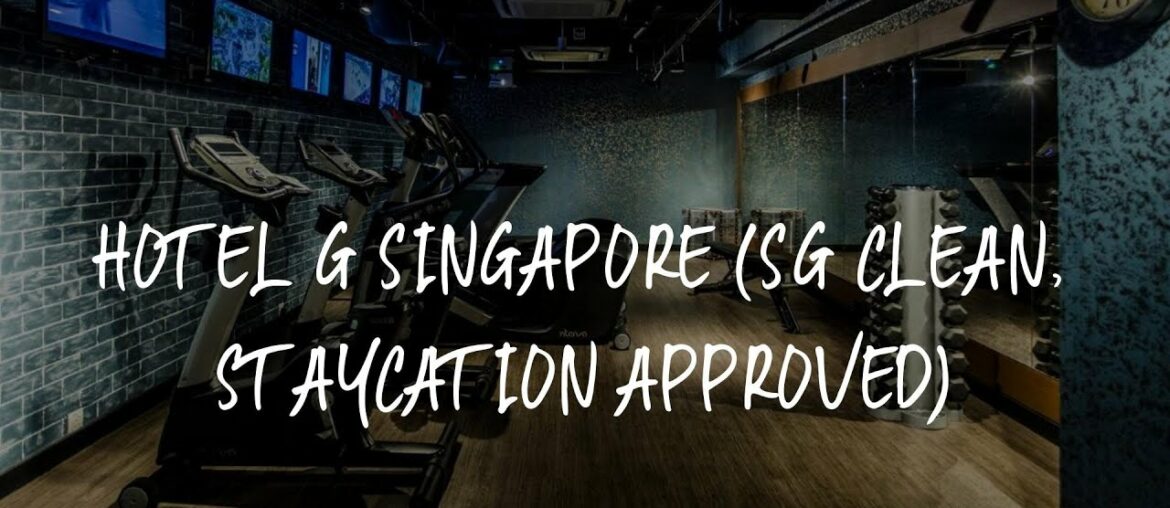 Hotel G Singapore (SG Clean, Staycation Approved) Review – Singapore , Singapore 468304 Hotel G Singapore (SG Clean, Staycation Approved) Review - Singapore , Singapore 468304