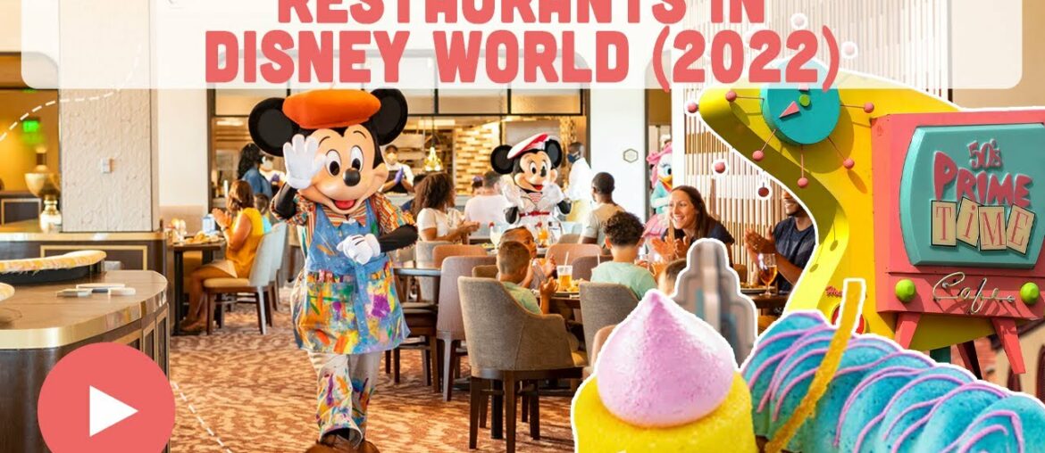 The Absolute BEST Restaurants in Disney World (2022)