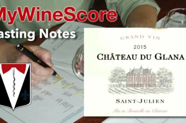Chateau du Glana 2015 Cabernet Sauvignon Wine Review