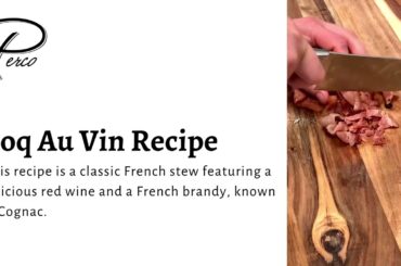 Coq Au Vin Recipe Video in The Pan by Perco