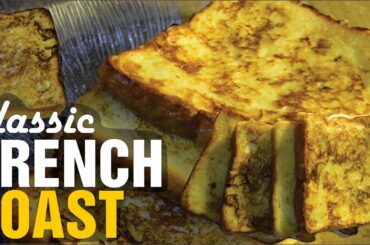 Classic French Toast | Quick & Easy Recipe | Zizu's Kitchen