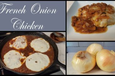 French Onion Chicken  |  What We Do