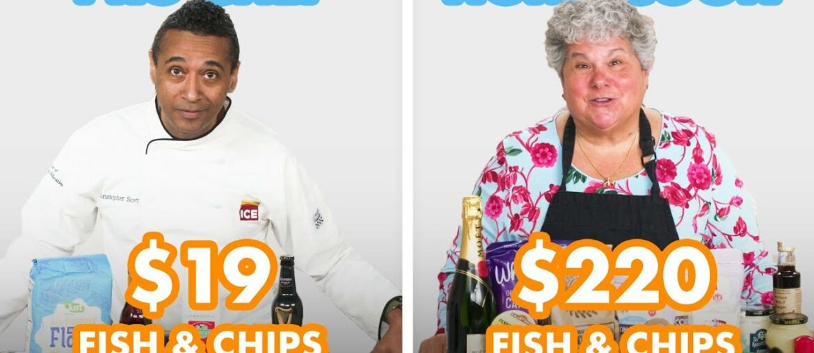 $220 vs $19 Fish & Chips: Pro Chef & Home Cook Swap Ingredients | Epicurious