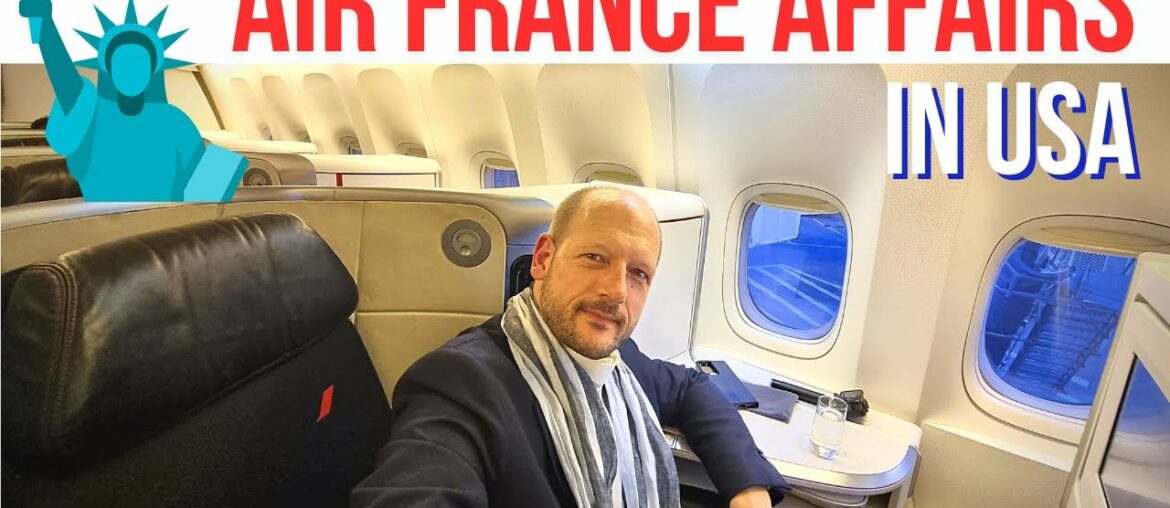 Air France B777 Business Class New York to Paris – Flight Report Affaires Air France B777 Business Class New York to Paris - Flight Report Affaires
