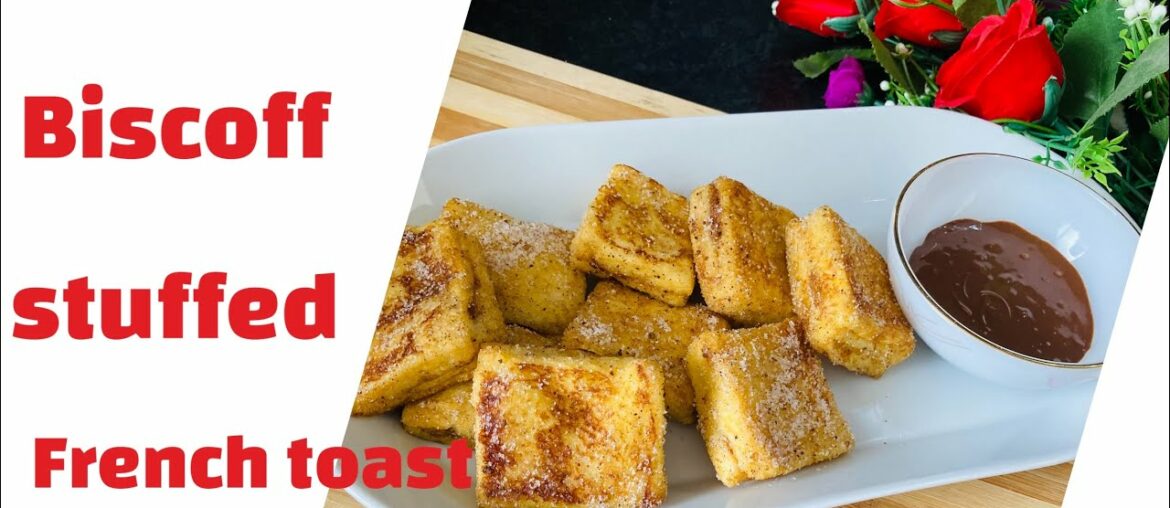 French bread toast recipe with (lotus Biscuff stuffed by ( s & f home cooking and vlogs.