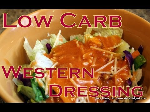 Atkins Diet Recipe: Low Carb Western Salad Dressing (or French) (IF) Atkins Diet Recipe: Low Carb Western Salad Dressing (or French) (IF)