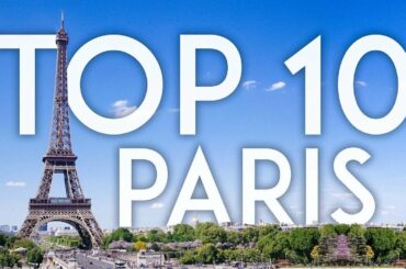 Tourist attractions in Paris - 4k paris, france - top tourist attractions in paris - travel journal