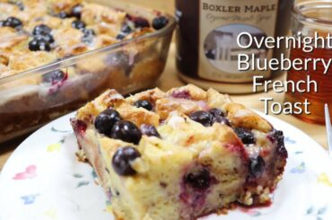 Overnight Blueberry French Toast | Easy Breakfast recipes | MOLCS Easy Recipes