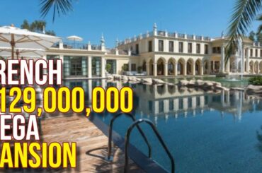 Inside a $129 Million French MEGA MANSION!! Inspired by architecture of Byzantium and Venice
