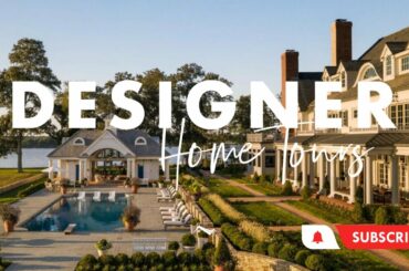 HOME TOUR | A Classic and Elegant Luxe Coastal Chesapeake Bay Maryland Generational Compound