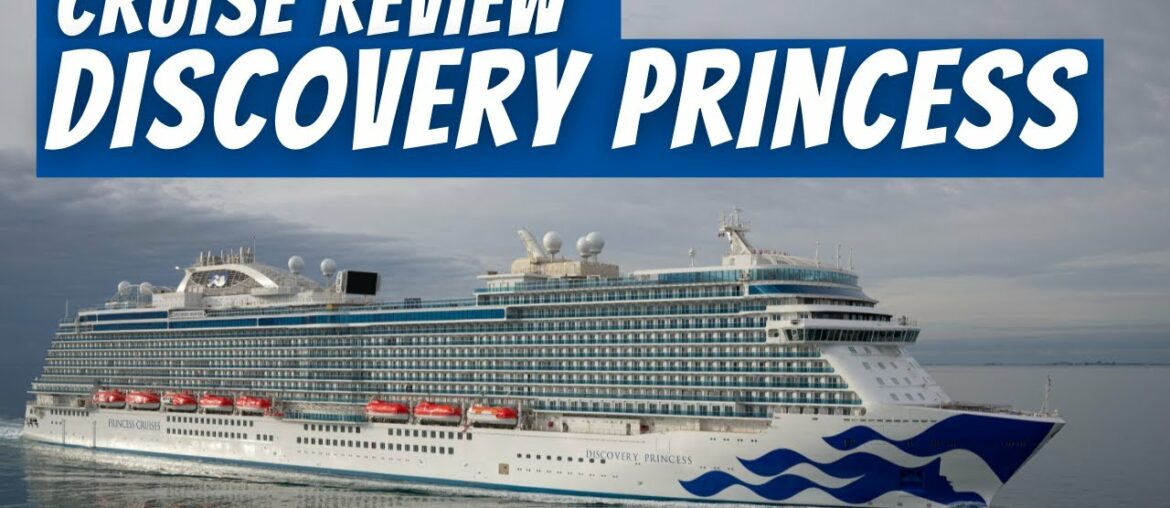BRAND NEW: Discovery Princess Cruise Review 2022 BRAND NEW: Discovery Princess Cruise Review 2022
