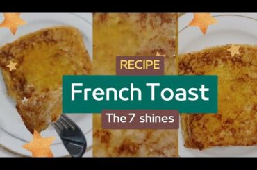 French Toast Recipe - Soft French Toast - 5 mins French Toast Recipe