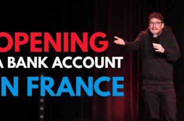 Opening a French Bank Account...