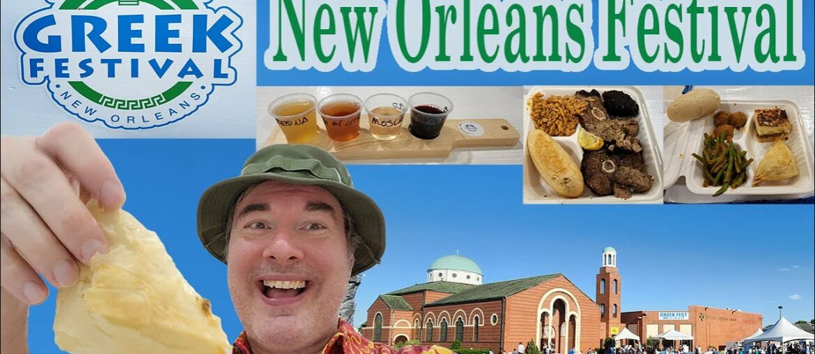 New Orleans Festivals: New Orleans Greek Festival with Greek Food, Greek Wine & Greek Culture