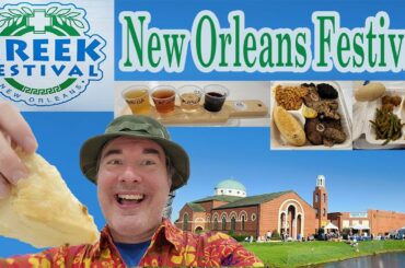 New Orleans Festivals: New Orleans Greek Festival with Greek Food, Greek Wine & Greek Culture