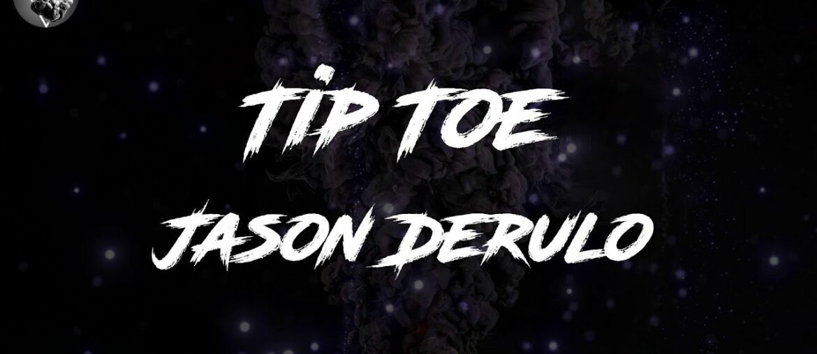 Jason Derulo – Tip Toe (feat. French Montana) (Lyrics) Jason Derulo - Tip Toe (feat. French Montana) (Lyrics)
