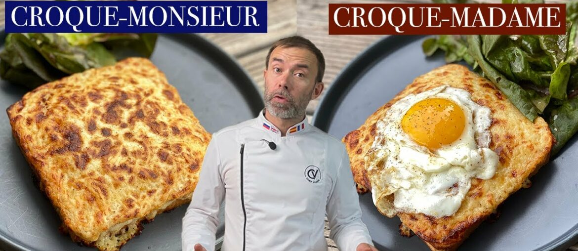 Croque Monsieur OR Croque Madame I Easy French recipe of the most tasty sandwich