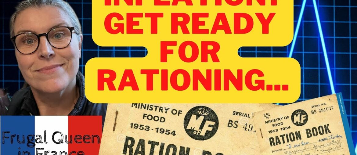 Get Ready for Rationing – 5 Top Tips for Coping with Inflation Get Ready for Rationing - 5 Top Tips for Coping with Inflation