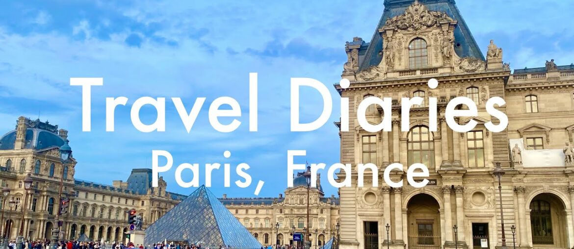 Travel Diaries: Paris, France DAY ONE Travel Diaries: Paris, France DAY ONE