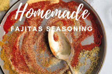 HOMEMADE FAJITAS SEASONING