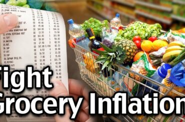 Fight Inflation At The Grocery Store! Rising Prices 2022