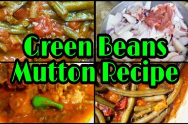 How To Cook Mutton With Green Beans || French Beans High Protein Sabzi ||Green Beans Recipe By HFAF