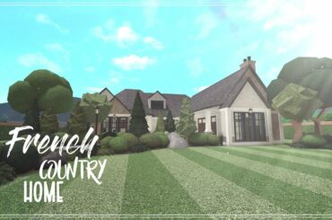 Bloxburg | French Country Home - Tour + Speedbuild (1/2)