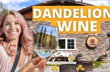 Alberta, Canada Road Trip: Wine Spa & Dandelion Wine (a hidden gems Alberta Canada tour)