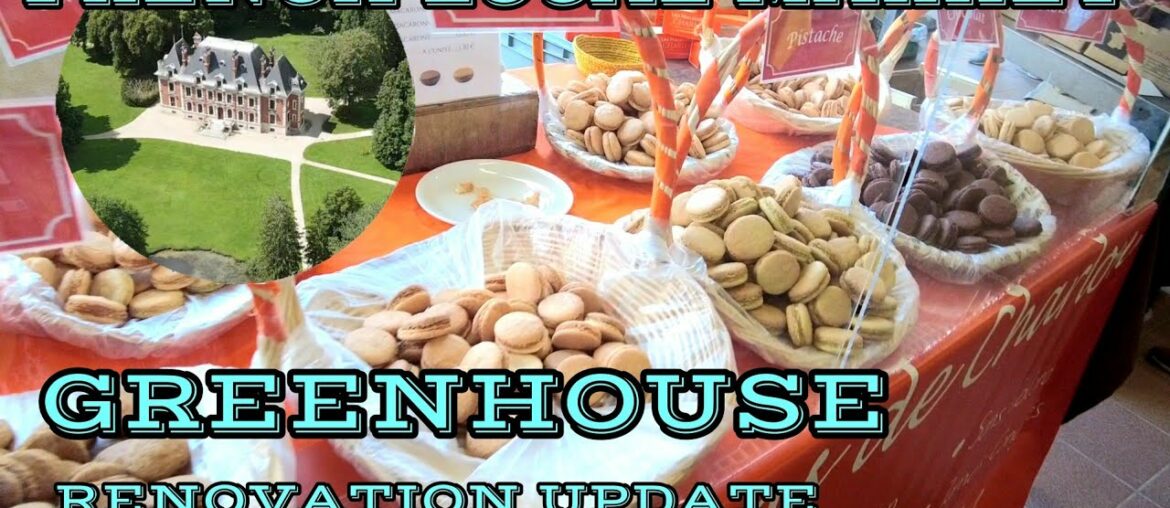 FRENCH LOCAL MARKET AND CRACKING LIMESTONE GREENHOUSE RENOVATION UPDATE MEMOIRE 58