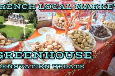 FRENCH LOCAL MARKET AND CRACKING LIMESTONE GREENHOUSE RENOVATION UPDATE MEMOIRE 58