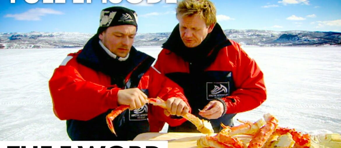Gordon Ramsay Learns How To Fish For King Crab | The F Word FULL EPISODE Gordon Ramsay Learns How To Fish For King Crab | The F Word FULL EPISODE