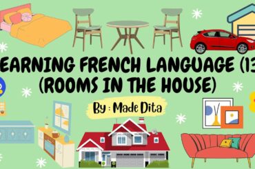 Lesson 13-French Language (Rooms in the House)