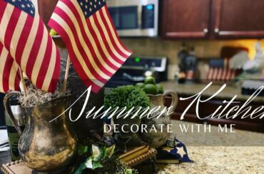 KITCHEN DECOR - SUMMER DECORATE WITH ME - Decorating  on a budget. French country inspired decor.