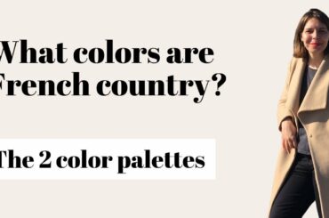 What colors are French country?