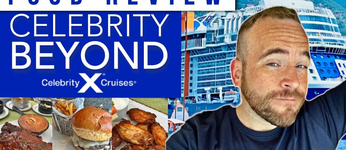 Celebrity Beyond Food Review – Which Dining to Avoid & Must Try! Celebrity Beyond Food Review - Which Dining to Avoid & Must Try!