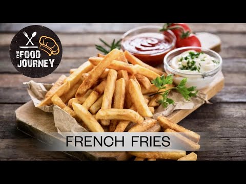 How to Make Crispy French Fries Recipe | Homemade Perfect French Fries Recipe | The Food Journey How to Make Crispy French Fries Recipe | Homemade Perfect French Fries Recipe | The Food Journey