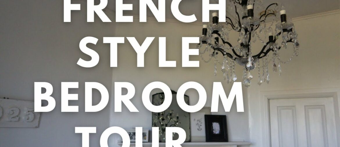 French Country Farmhouse Master Bedroom Tour French Country Farmhouse Master Bedroom Tour
