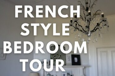 French Country Farmhouse Master Bedroom Tour