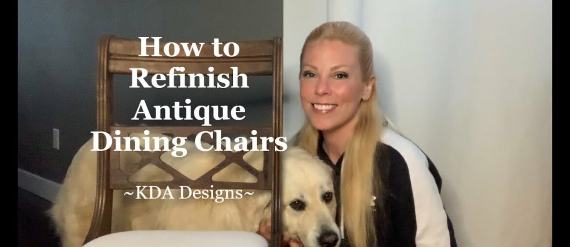 DIY How to Refinish Antique Dining Chairs - KDA Designs