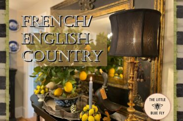WHIMSY FRENCH/ENGLISH COUNTRY DECORATING ~ STYLING WITH EUROPEAN INFLUENCED DECOR ~ LEMON TREE DECOR
