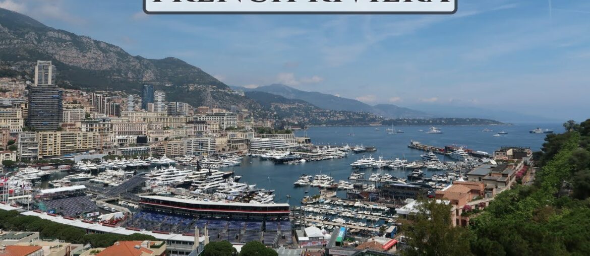 The French Riviera Travel VLOG | Nice, Cannes, Monaco The French Riviera Travel VLOG | Nice, Cannes, Monaco