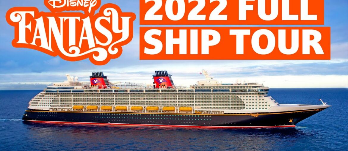 Disney Fantasy 2022 Cruise Ship Tour Disney Fantasy 2022 Cruise Ship Tour