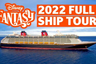 Disney Fantasy 2022 Cruise Ship Tour