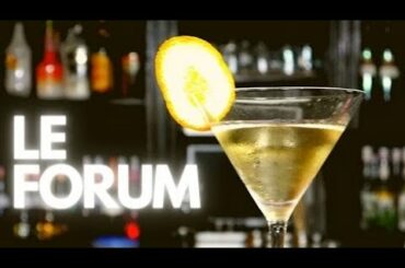 LE FORUM COCKTAIL Recipe
