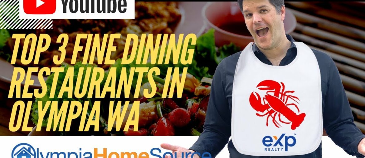 Best Restaurants In Olympia WA - Top 3 Fine Dining Restaurants