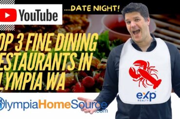 Best Restaurants In Olympia WA - Top 3 Fine Dining Restaurants