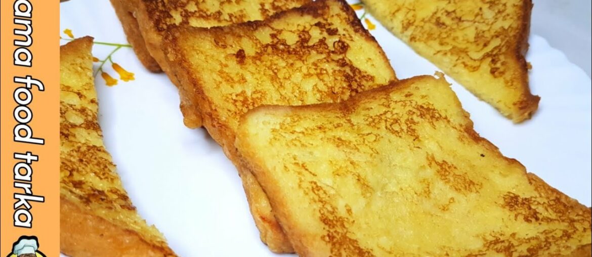 French Toast recipe by shama food tarka quick and easy