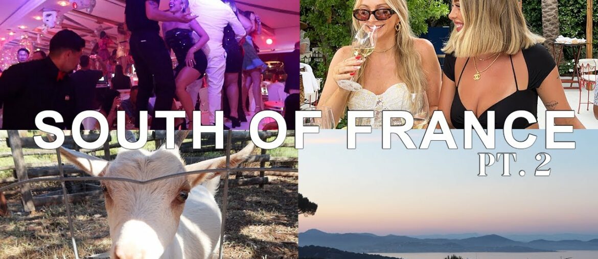 SOUTH OF FRANCE PART 2! Dancing on Tables, Wine Tasting and Petting Goats SOUTH OF FRANCE PART 2! Dancing on Tables, Wine Tasting and Petting Goats