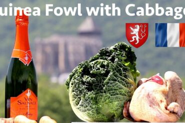 Guinea Fowl with Cabbage - Pintade au Chou - a classic combination from France.