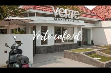 VERTE CAFE SURABAYA